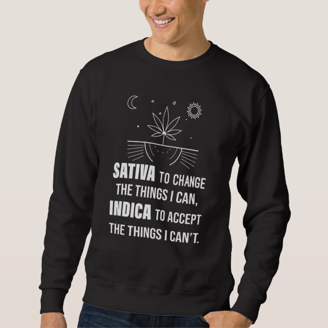 Sativa to change Indicator Accepterar Saken jag ka Lång Ärmad Tröja (Framsida)