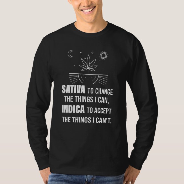 Sativa to change Indicator Accepterar Saken jag ka T Shirt (Framsida)