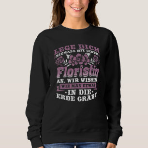 Sätt aldrig en blommig jord som Gräver blommor T Shirt