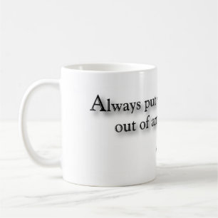 "Sätt alltid dina drinkar ut ur armen långt.", Kaffemugg