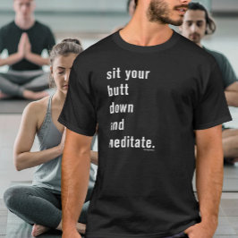 Sätt dig ner och meditate Funny Yoga Black T Shirt