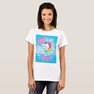 Sätt en Unicorn i den! T-tröja Tee Shirt