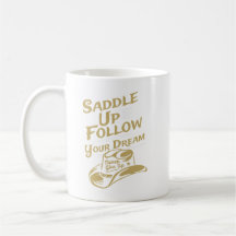 Sätt i Sadeln och Följ dina Drömmar Inspirerande 