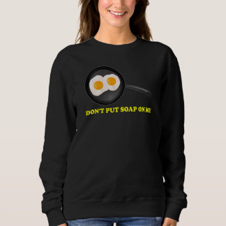 Sätt inte tvål på mig 1 t shirt