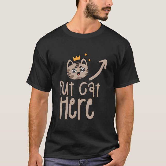 Sätt Katt Här Katter Djur T Shirt (Framsida)