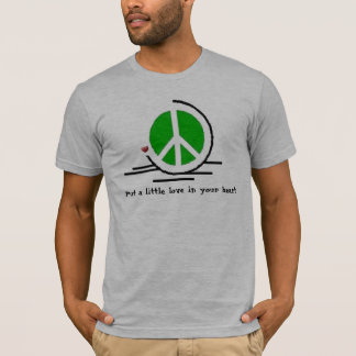 Sätt lite en kärlek i din hjärta tee shirt