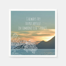 Sätt mig i någon annans Byxor-citattö Pappersservett