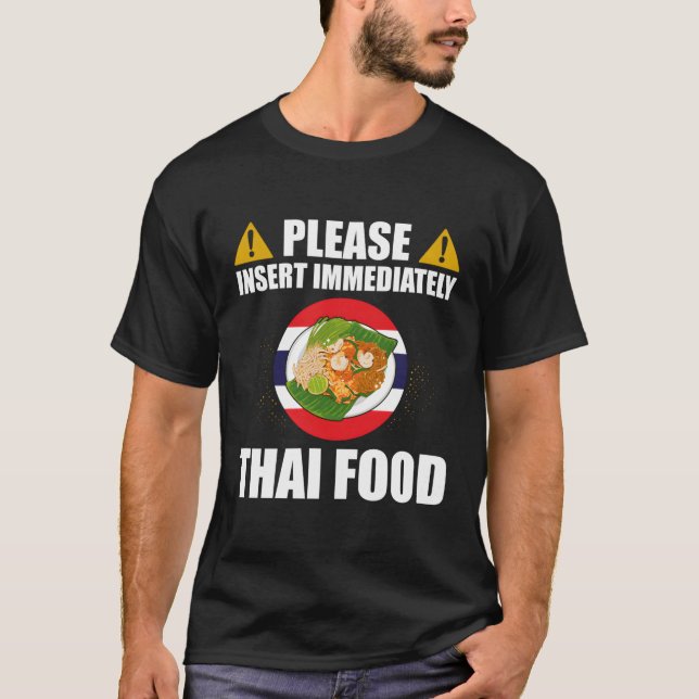 Sätt omedelbart in thai Food Thailand Vacat T Shirt (Framsida)