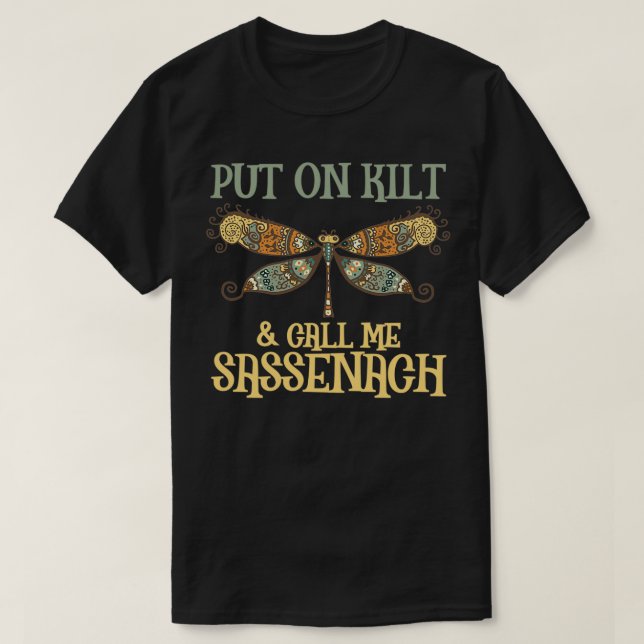 Sätt på kilt och kalla mig sassenach 1 t shirt (Design framsida)