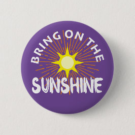 Sätt på solskenans design - rund knapp