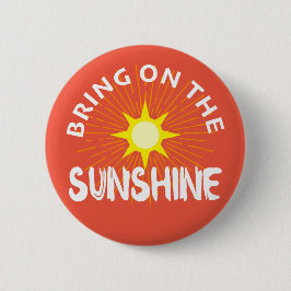 Sätt på solskenans design - rund knapp