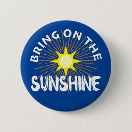 Sätt på solskenans design - rund knapp