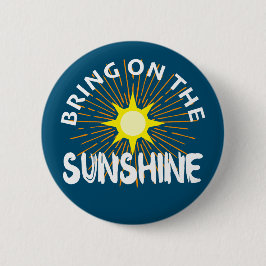 Sätt på solskenans design - rund knapp