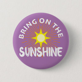 Sätt på solskenans design - rund knapp