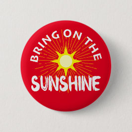 Sätt på solskenans design - rund knapp