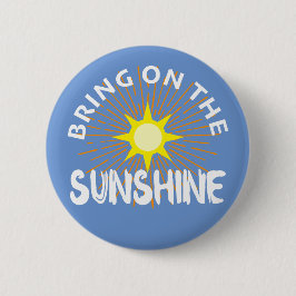 Sätt på solskenans design - rund knapp