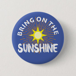 Sätt på solskenans design - rund knapp