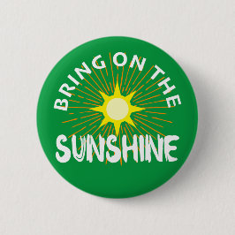 Sätt på solskenans design - rund knapp