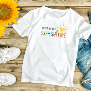 Sätt på solskensens Roligt T-Shirt