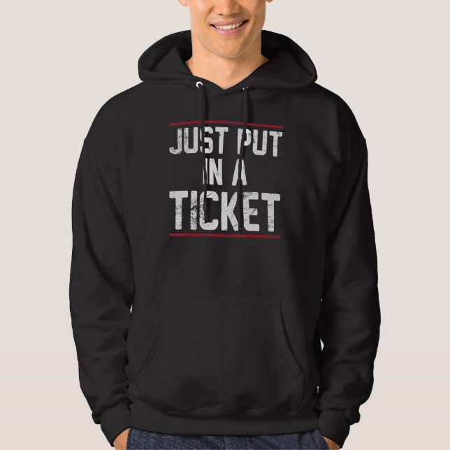 Sätt precis in en supportavdelning för teknisk sup hoodie (Framsida)