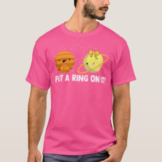 Sätt Ring på planeten Kärlek Spaces Science Astro T Shirt