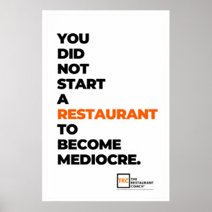 Sätta inte för medelmåttaaffisch poster