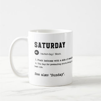 SATURDAY Mugg - Lazy Day must-have