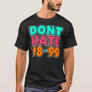 SATX POR VIDA hatar inte 98-99 Tee