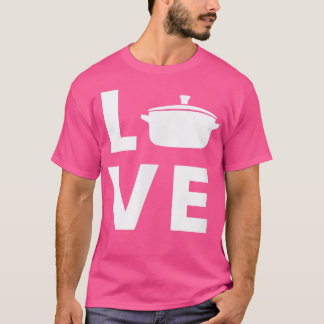 SaucepanmatkrageLove T Shirt
