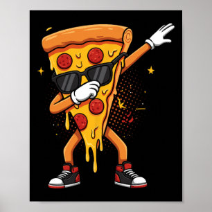 Saucy Pizzeria Dabbing Paj Sungles Drip Pizza Poster