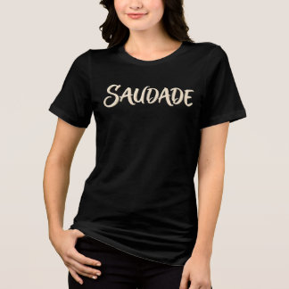 Saudade Retro 70-talets fetstil Typography Textdes T Shirt