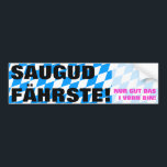 Saugud fahren Rosa Bildekal<br><div class="desc">Bayern Aufkleber für das Auto,  mit weiß blauen im Hintergrund</div>