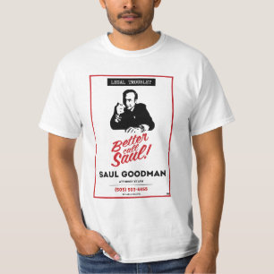 "Saul good man" - Saul good man T Shirt