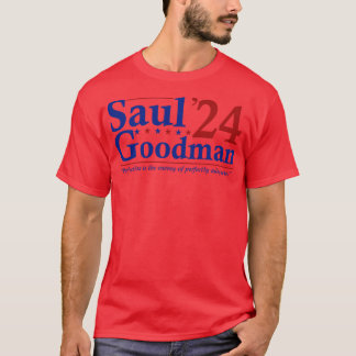 Saul Goodman 2024 Val Funny T Shirt