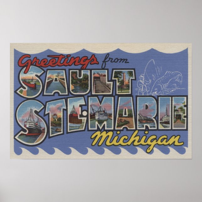 Sault Ste. Marie, Michigan - Stora Brev Scenes Poster (Framsidan)