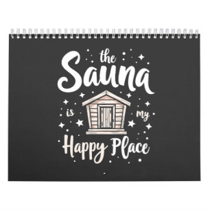 Sauna är min Lycklig Ställe Kalender