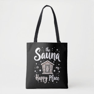 Sauna är min Lycklig Ställe Tygkasse
