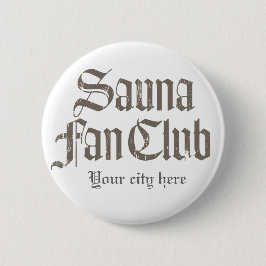 Sauna Fan Club Grå knapp mall