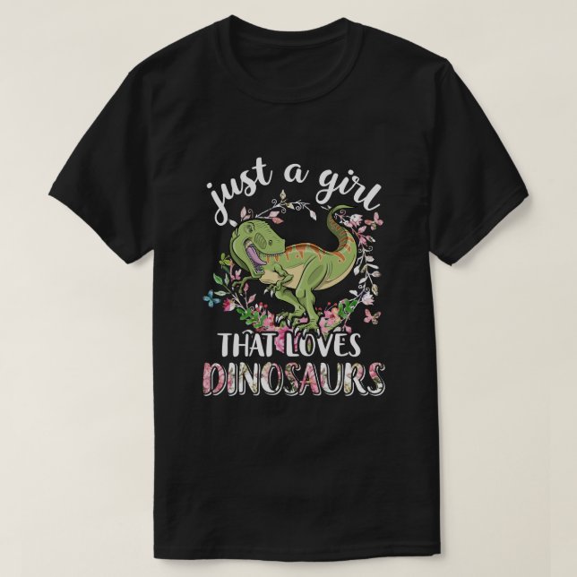 Saurus är bara en flicka som Kärlek Dinosaurs T-Re T Shirt (Design framsida)
