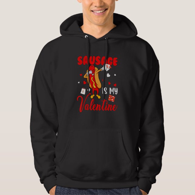 Sausage Is My Valentine Cute Hearts Dabbing Sausag Hoodie (Framsida)