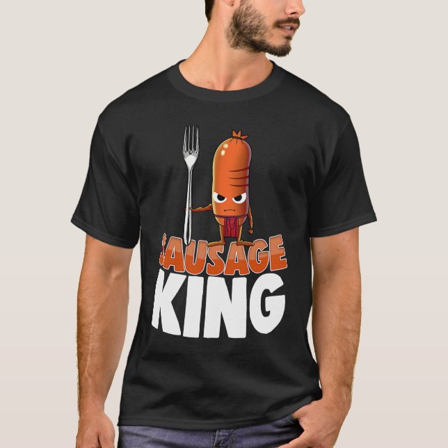 Sausage King Best Ever  Women Sausage Love Foodie  T Shirt (Framsida)