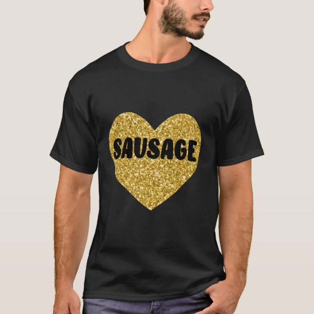 Sause I Kärlek Sause Food Kött T Shirt (Framsida)