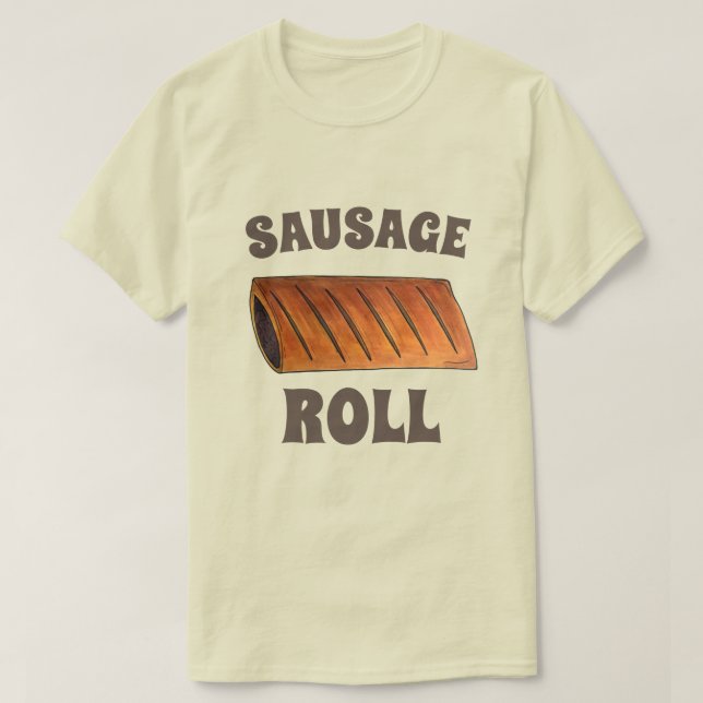 Sause Roll British Savory Pastry Snack Food UK T Shirt (Design framsida)