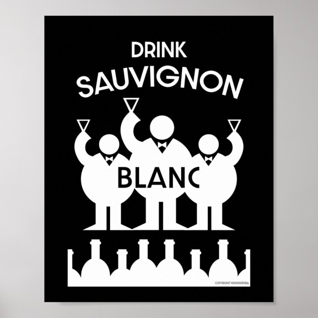 Sauvignon Blanc Vin Drinker Poster (Framsidan)