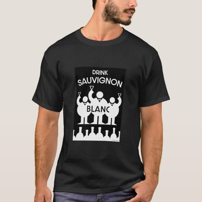 Sauvignon Blanc Vin Drinker T Shirt (Framsida)