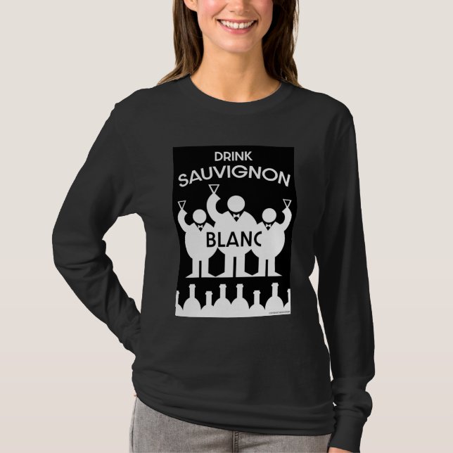Sauvignon Blanc-vindrinkare  T Shirt (Framsida)