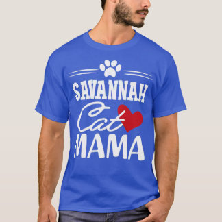 Savannah Cat Mamma T Shirt