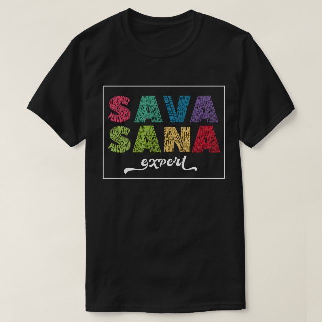 Savasana Expert T Shirt (Design framsida)