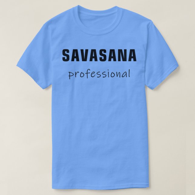 Savasana Professionell yoga top T Shirt (Design framsida)