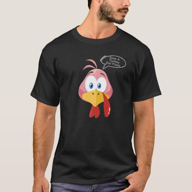 Save A Turkey Eat Pizza Happy Thanksgiving Day Lov T Shirt (Framsida)